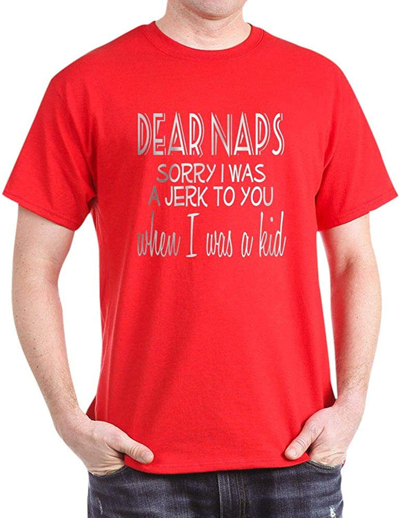 Dear Naps I was A Jerk Dark Cotton T-Shirt Red