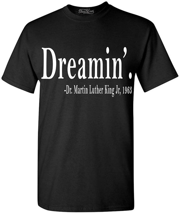 Dreamin'Martin Luther King Jr,1963 T-Shirt Black